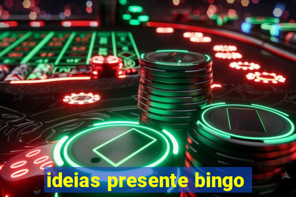 ideias presente bingo